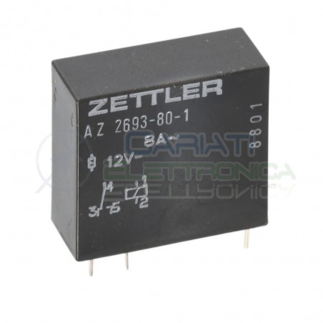Relè singolo scambio 12V 8A AZ-2693-80-1 AZ2693801SPDT 12V 12Vdc ZETTLER Zettler