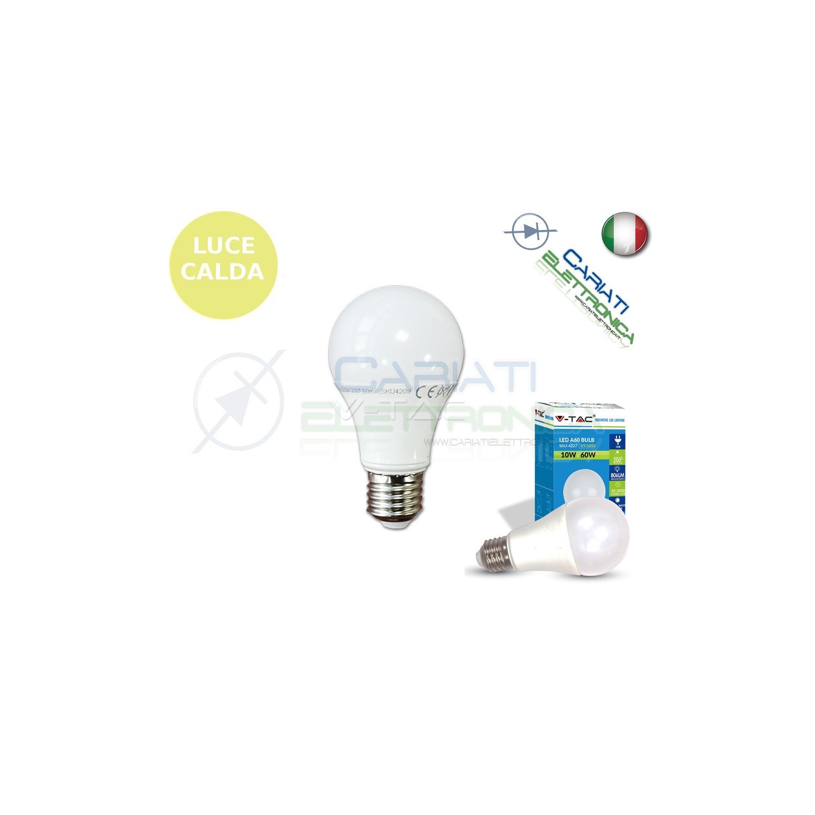 LAMPADA LAMPADINA LED V-TAC E27 10W VT-1853 LUCE CALDA 806Lm 2700k SKU 4209